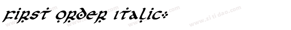 First Order Italic字体转换